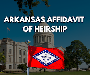 arkansas-affadvit-of-heirship-transfer-real-estate-without-probate