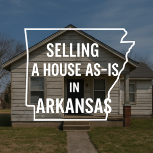 selling-a-house-as-is-in-arkansas