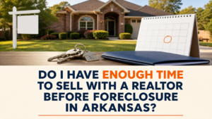 Arkansas house, keys, and calendar with the question Do I Have Enough Time to Sell With a Realtor Before Foreclosure in Arkansas?
