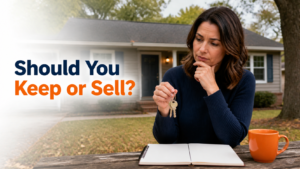 Homeowner considering a house and keys asking Should You Keep or Sell?