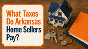 Arkansas house sale documents and calculator illustrating taxes a home seller may pay
